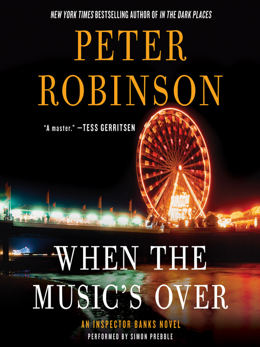 Upplýsingar um When the Music's Over eftir Peter Robinson - Til útláns